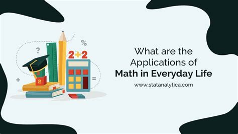 What are the Applications of Math in Everyday Life - Statanalytica