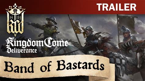 Kingdom Come: Deliverance - Band of Bastards Trailer - YouTube