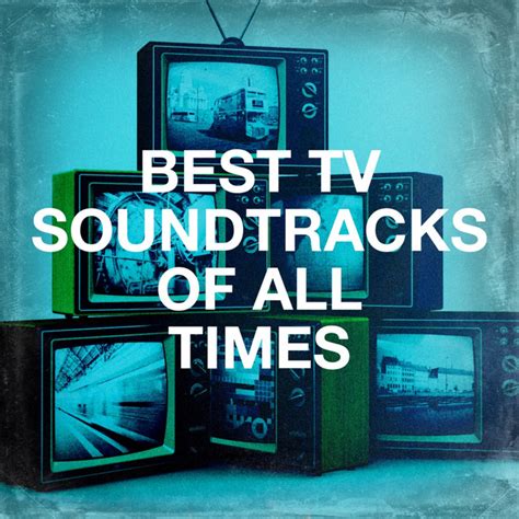 Best Tv Soundtracks of All Times - Album by TV Series Music | Spotify