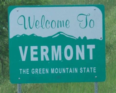 Vermont...The Green Mountain State | Mountain states, State signs ...