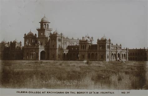 History of Pashtuns: Islamia College, Peshawar