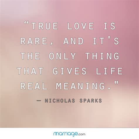 " True love is rare, and it's the... | Marriage Quotes