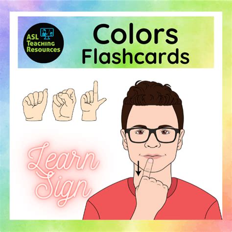 Sign Language Flashcards - Colors - ASL Teaching Resources