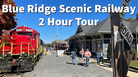 Blue Ridge Scenic Railway - 2 Hour Tour - October 2021 - YouTube