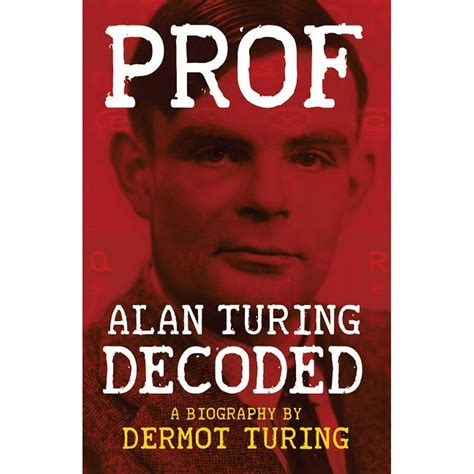 Prof : Alan Turing Decoded (Paperback) - Walmart.com - Walmart.com