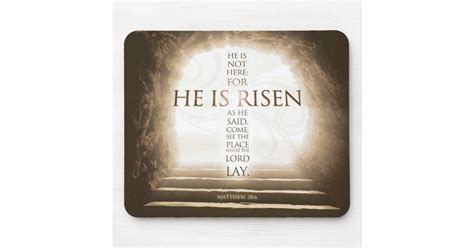 He Is Risen Mousepad - Matthew 28:6 Bible Verse | Zazzle