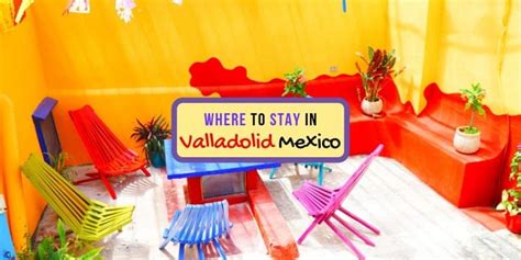 The Best Hotels in Valladolid Mexico (18 Perfect Places to Stay)