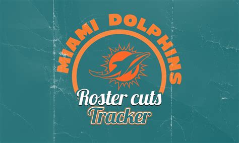 Miami Dolphins 2023 roster cutdown tracker