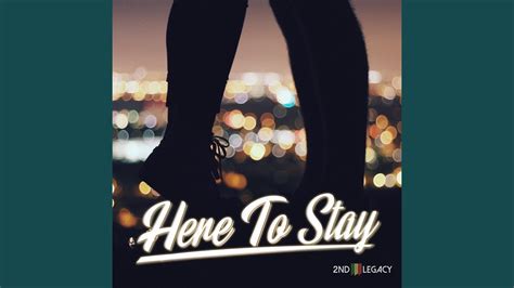 Here to Stay - 2nd Legacy | Shazam