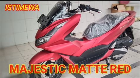 NEW HONDA PCX 160 TYPE ABS MAJESTIC MATTE RED. ISTIMEWA - YouTube