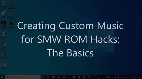 Creating Custom Music for SMW ROM Hacks: Tutorial 1 - Getting Started ...