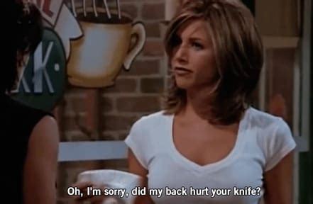 Best 30 Rachel Green Quotes - Friends - NSF News and Magazine