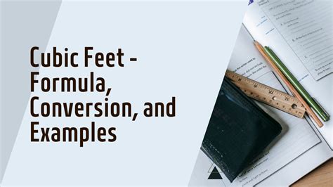 How to Determine Cubic Feet - Formula, Conversion, and Examples ...