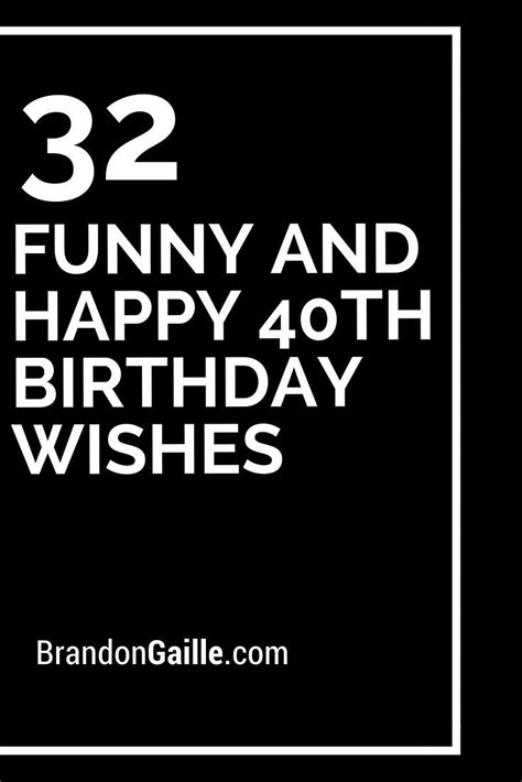 Funny Happy 40Th Birthday Messages - Veritaslaverdad Blog