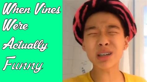 When Vines Were Actually Funny - A Compilation Of The Old Vines ...