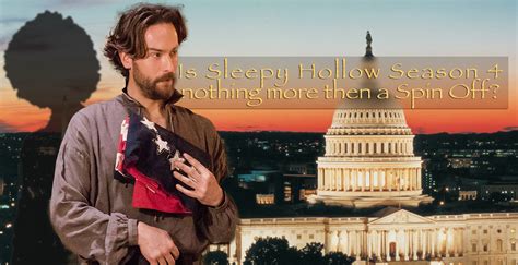 Is Sleepy Hollow Season 4 nothing more then a Spin Off?