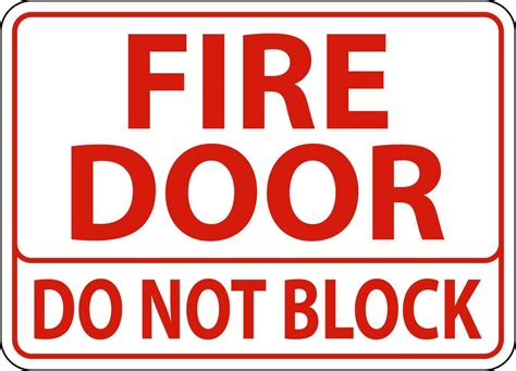 Fire Door Do Not Block Sign On White Background 21643416 Vector Art at ...