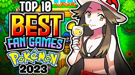 Top 10 Best Pokemon Fan Games 2023 - YouTube