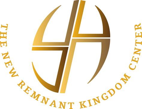 THE NEW REMNANT KINGDOM CENTER - Core Values