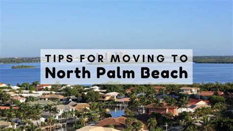 Tips for Moving to North Palm Beach [2024] 🌊 | Living in North Palm ...