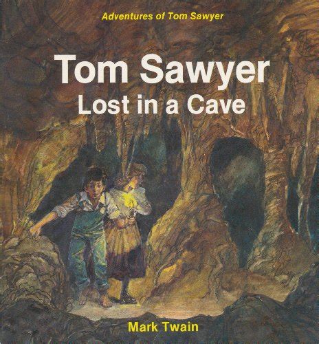 Tom Sawyer Lost Cave - AbeBooks