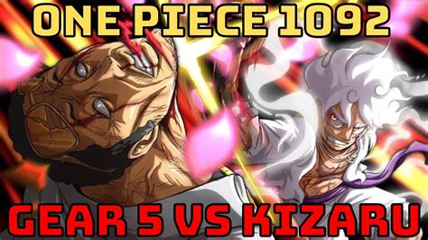 LUFFY GEAR 5 VS KIZARU | ONE PIECE 1092 REVIEW | AKAINU VS KUMA | FINAL ...