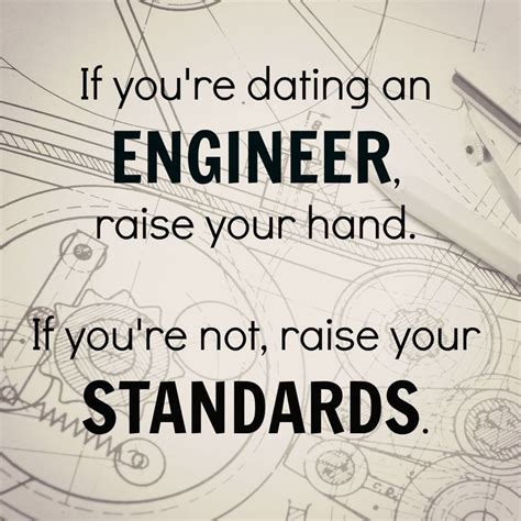 Engineering Standards | Civil engineering quotes, Engineering quotes ...