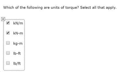 Solved Which of the following are units of torque? Select | Chegg.com