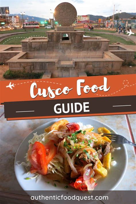 Cusco Food Guide: 10 Foods To Have And Where To Eat Them