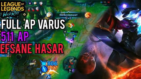 Wild Rift Full ap varus !! 511 ap 25 kll 30 k hasar ap varus çok güçlü ...