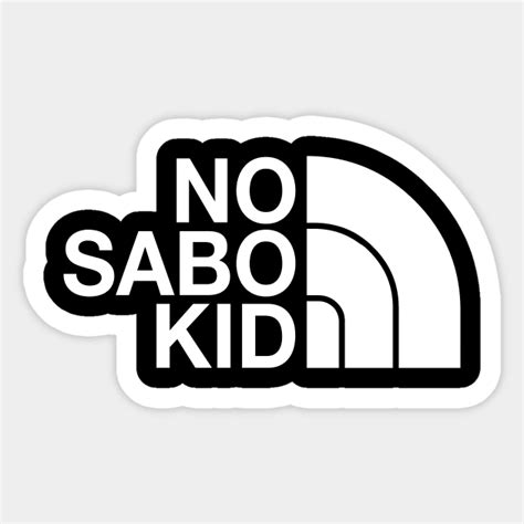 No Sabo Kid - No Sabo Kid - Sticker | TeePublic