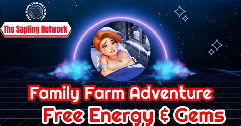 Family Farm Adventure Generator for Free Energy and Gems