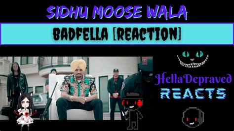 [REACTION] Sidhu Moose Wala - Badfella - YouTube