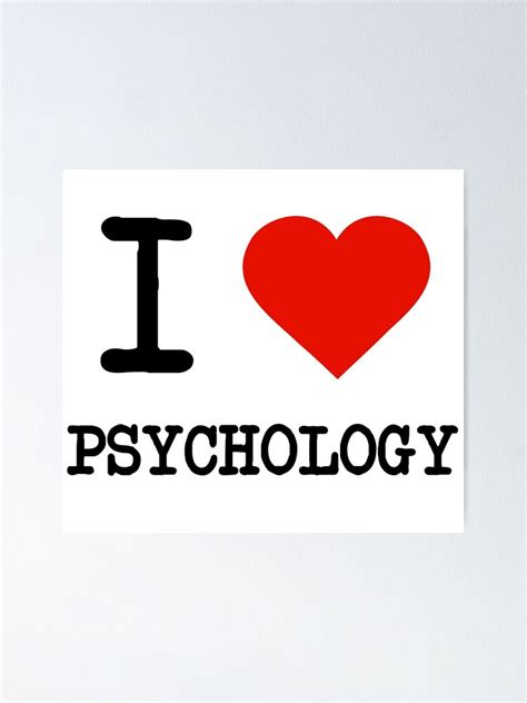 "I Love Psychology" Poster for Sale by staker | Redbubble