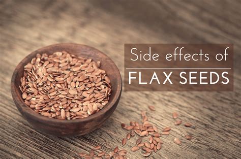 Noteworthy Flax Seeds Side Effects – Find Out Now