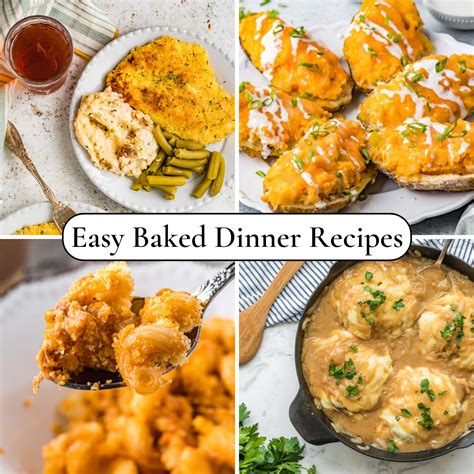 Easy Baked Dinner Recipes (2023)