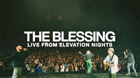 The Blessing | Live from Elevation Nights - christian Medias