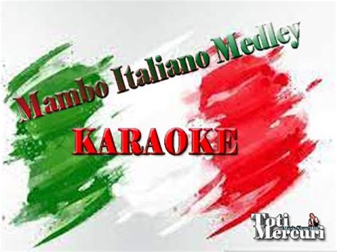 MAMBO ITALIANO MEDLEY - Karaoke - YouTube