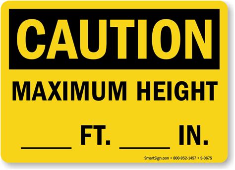 Maximum Height _ Ft _In Write-On Sign