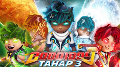 BoBoiBoy Tahap 3 Di Final Ark BoBoiBoy Galaxy Musim 2 - YouTube