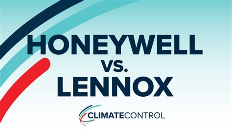 Honeywell vs. Lennox - Smart Thermostat Comparison