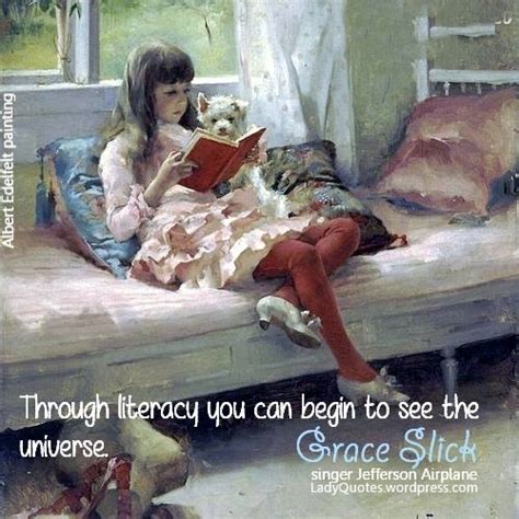 Grace Slick Quote ~ Literacy – LADY QUOTES