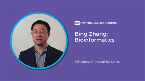 Bing Zhang: Bioinformatics, Principles of Proteomics Series - YouTube