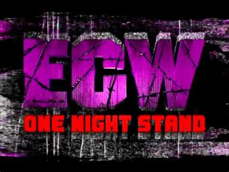 ECW One Night Stand 2006 Theme - YouTube