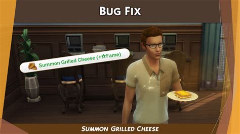 Bug Fix: Summon Grilled Cheese - The Sims 4 Mods - CurseForge