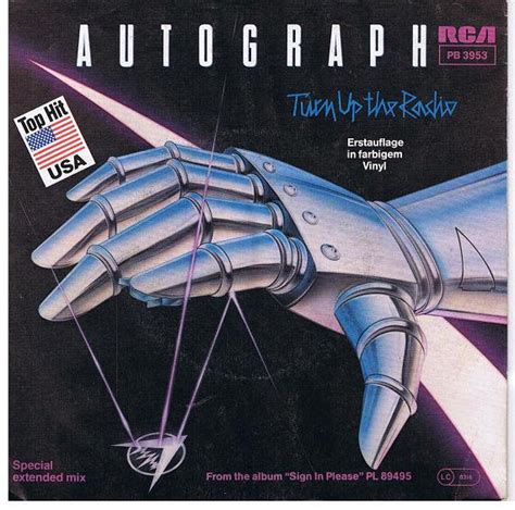 Autograph - Turn Up The Radio (Vinyl, 7", Single, 45 RPM) | Discogs