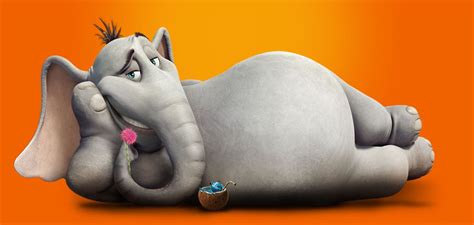 Characters all around: HORTON- the Elephant