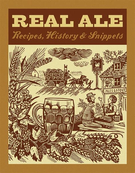 Real Ale: Recipes, History, Snippets