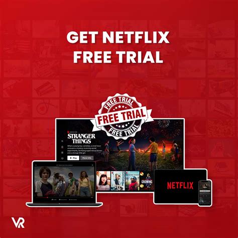 How to Get Netflix Free Trial in UK with Full Content Access in 2023