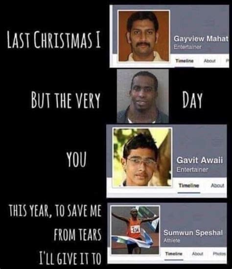 Last Christmas, I gave you my heart | Class memes, Really funny, Memes ...